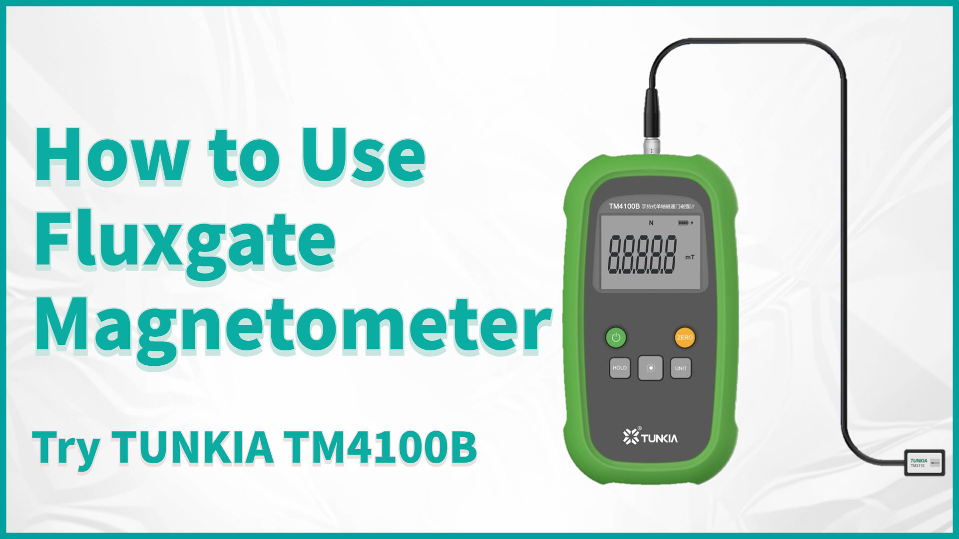 How to Use Fluxgate Magnetometer-TM4100B
