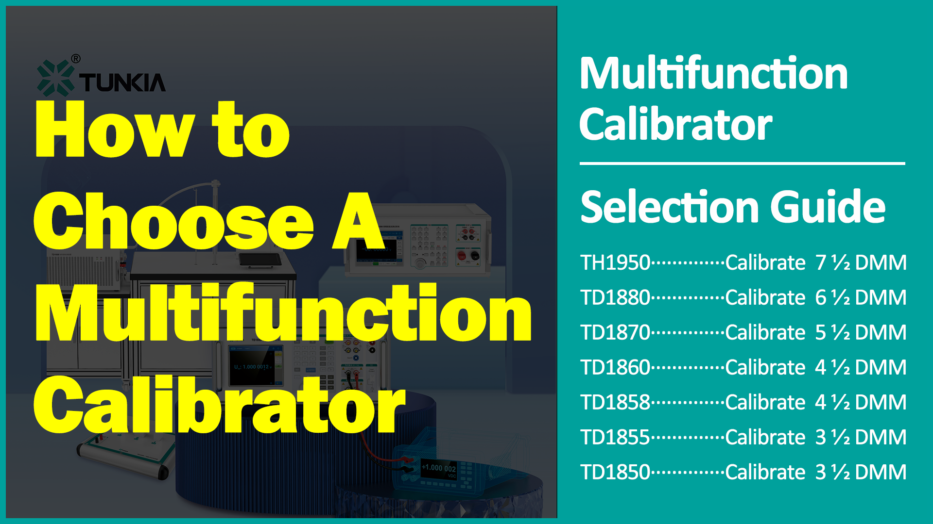 How to choose a multifunction calibrator
