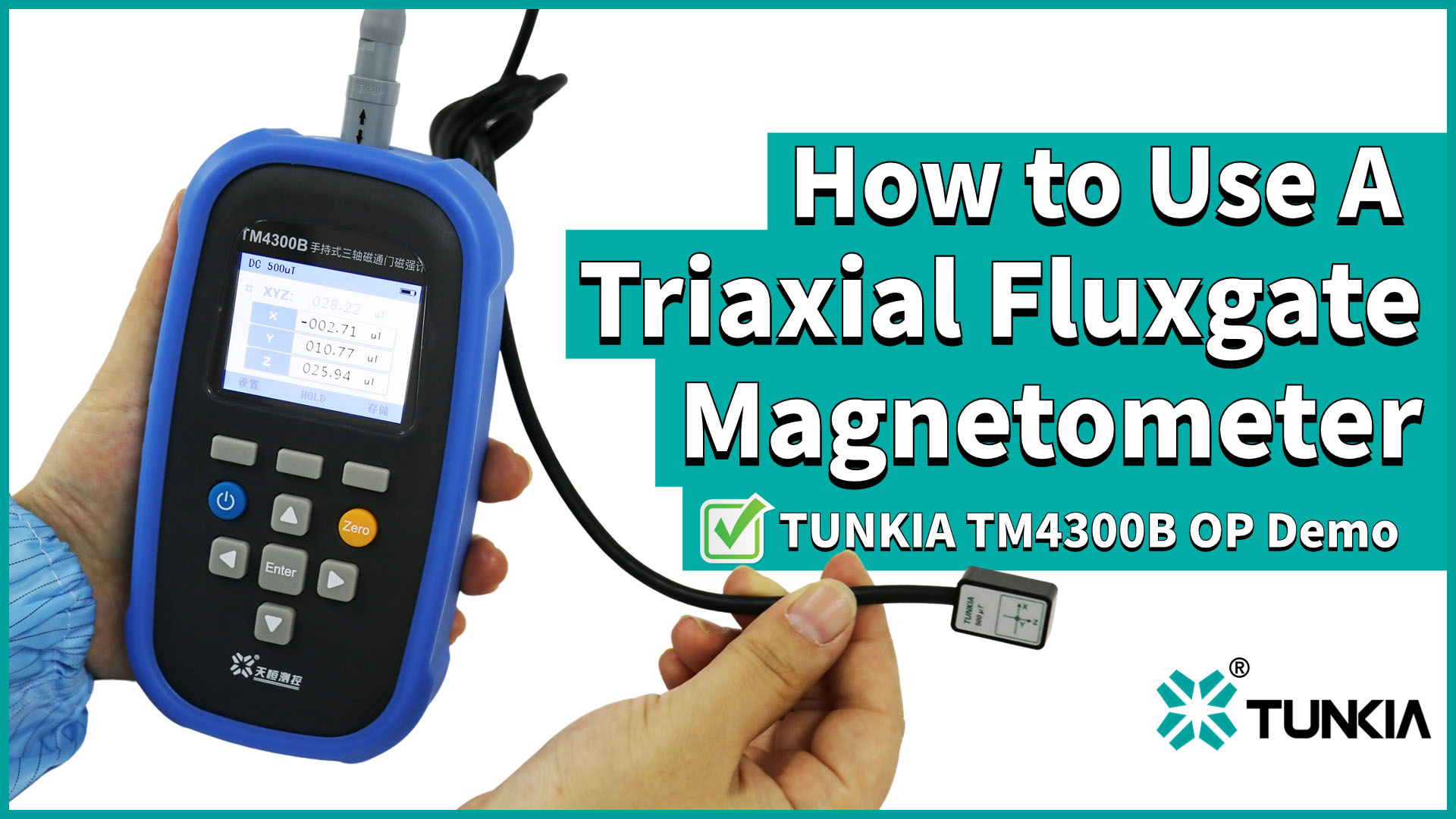 How to Use A Triaxial Fluxgate Magnetometer-TUNKIA TM4300B 